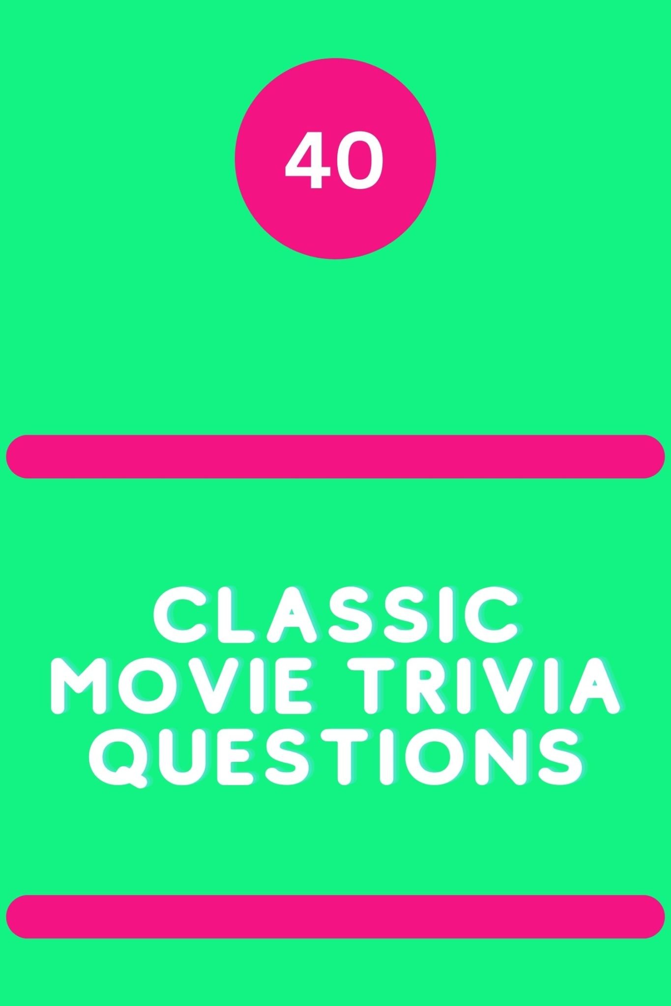 40-classic-movie-trivia-questions-triviait